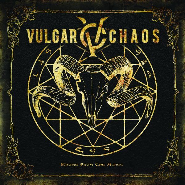VULGAR-CHAOS-RISING-FROM-THE-ASHES